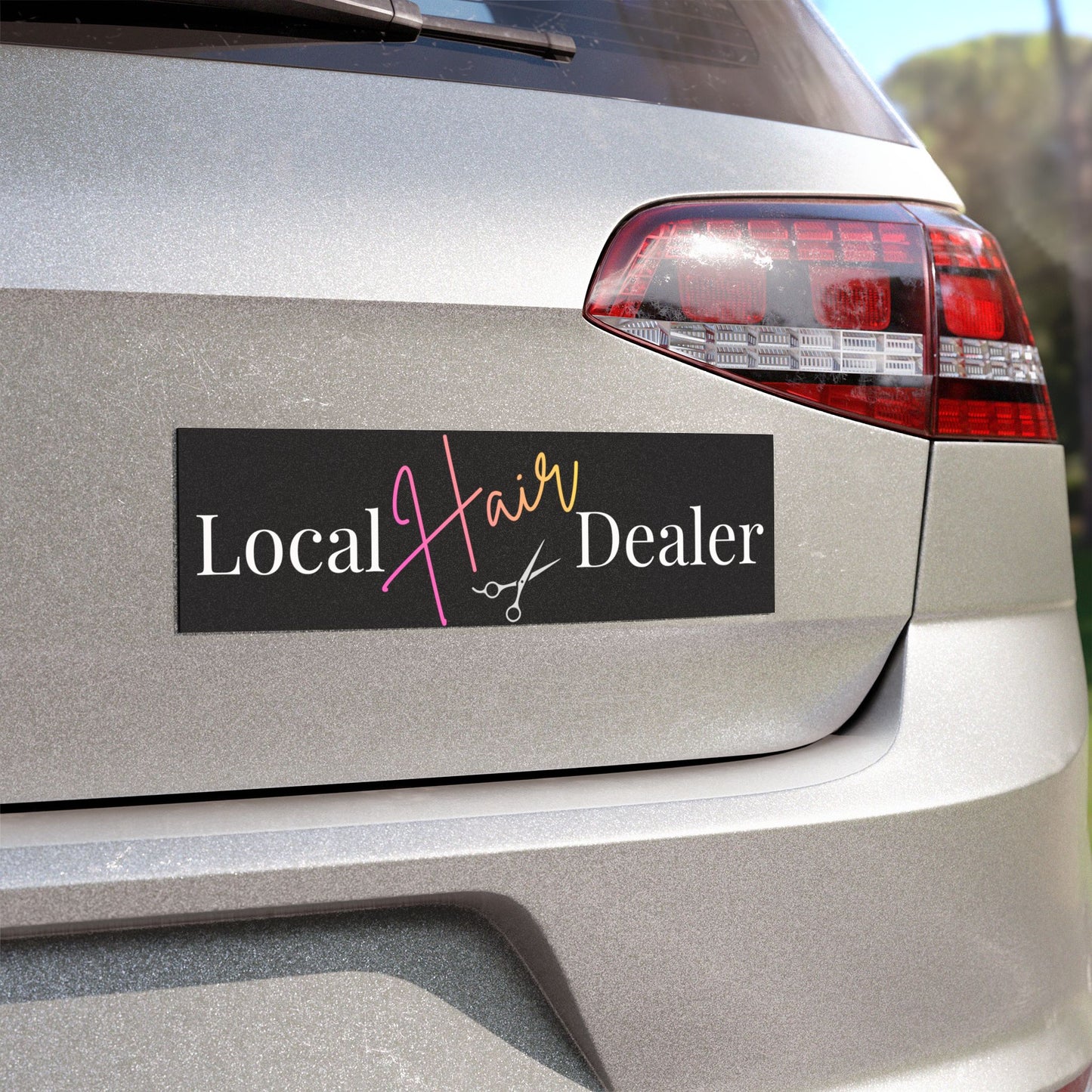 Local Hair Dealer Car Magnet | Funny Hairstylist Car Sign