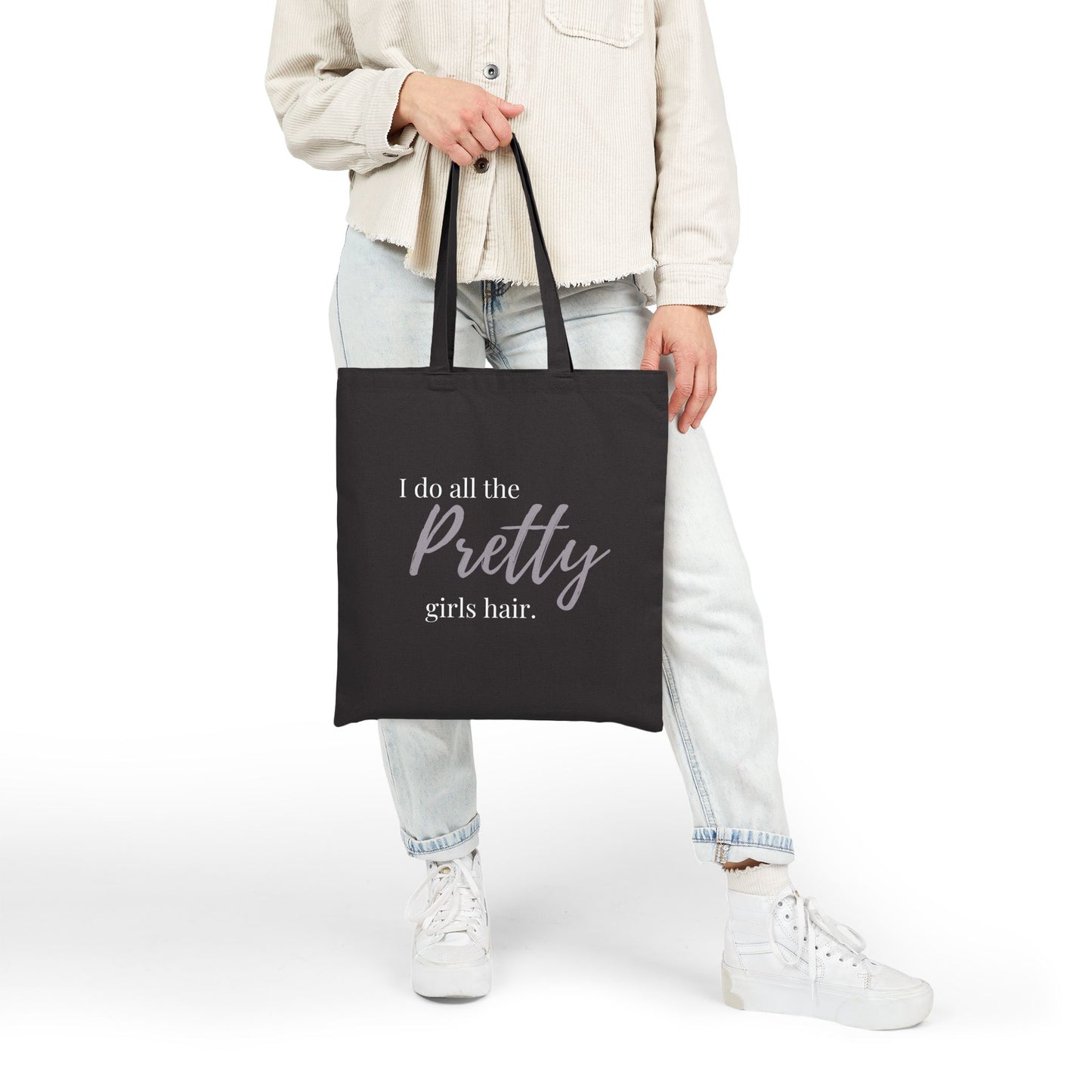 I Do All The Pretty Girls Hair Canvas Tote Bag | Hairstylist Tote | Salon Owner Gift | Hairdresser Bag | Stylist Everyday Tote