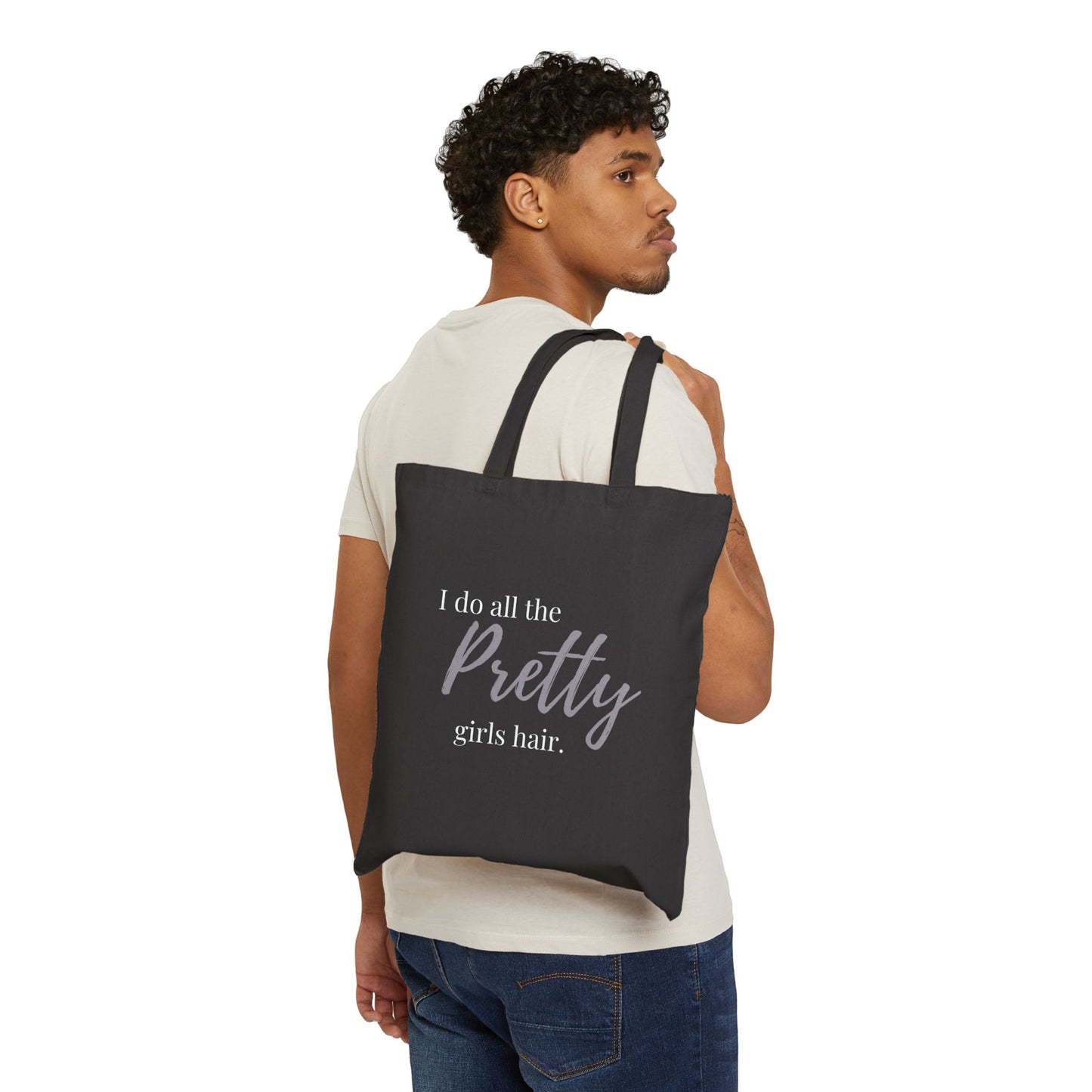 I Do All The Pretty Girls Hair Canvas Tote Bag | Hairstylist Tote | Salon Owner Gift | Hairdresser Bag | Stylist Everyday Tote